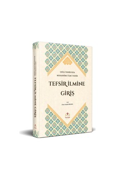 Tefsir Ilmine Giriş Tefsir Ilmine Giriş
