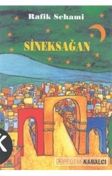 Sineksağan - Rafik Schami