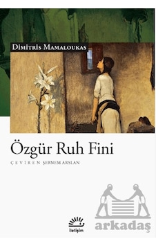 Özgür Ruh Fini İletişim Yayınevi Özgür Ruh Fini İletişim Yayınevi