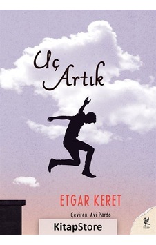 Uç Artık - Etgar Keret Uç Artık - Etgar Keret