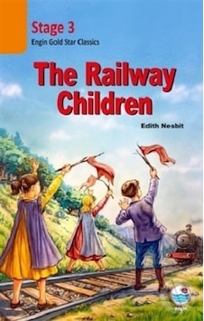 The Railway Children Cd'siz-Stage 3 - Edith Nesbit - Engin