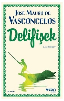 Can Sanat José Mauro De Vasconcelos Delifişek Yeni Kapak