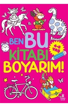 Ben Bu Kitabı Boyarım 4-5 Yaş Ben Bu Kitabı Boyarım 4-5 Yaş