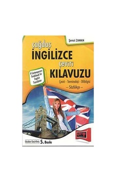 Çağdaş İngilizce Çeviri Klavuzu / Şenol Zaman Çağdaş İngilizce Çeviri Klavuzu / Şenol Zaman