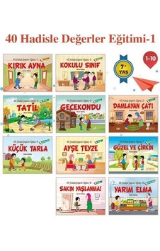 40 Hadisle Değerler Eğitimi 1 (10 Kitap) / Ekrem Bektaş 40 Hadisle Değerler Eğitimi 1 (10 Kitap) / Ekrem Bektaş