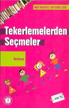 Tekerlemelerden Seçmeler - Derleme - Akvaryum Yayınları Tekerlemelerden Seçmeler - Derleme - Akvaryum Yayınları