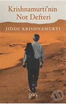 Krishnamurti'nin Not Defteri- Ganj Yayınları