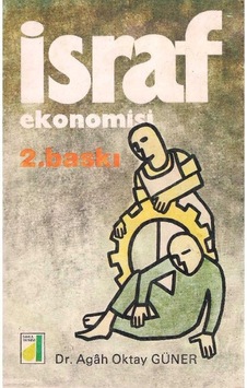 İsraf Ekonomisi - Agah Oktay Güner 2.el İsraf Ekonomisi - Agah Oktay Güner 2.el