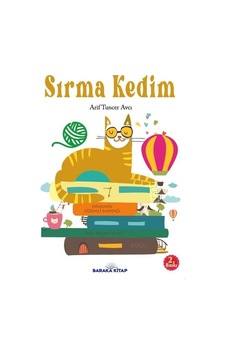 Sırma Kedim - Arif Tuncer Avcı - Baraka Kitap Sırma Kedim - Arif Tuncer Avcı - Baraka Kitap