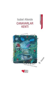 Canavarlar Kenti - Isabel Allende - Can Çocuk Yayınları Canavarlar Kenti - Isabel Allende - Can Çocuk Yayınları
