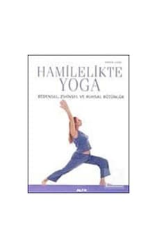 Hamilelikte Yoga - Amber Land - Alfa Yayıncılık Hamilelikte Yoga - Amber Land - Alfa Yayıncılık