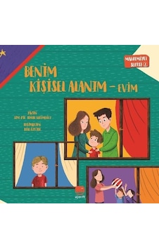 Benim Kişisel Alanım - Evim - Mahremiyet Serisi 2 - Irmak Kerimoğlu - Uçan Fil Benim Kişisel Alanım - Evim - Mahremiyet Serisi 2 - Irmak Kerimoğlu - Uçan Fil