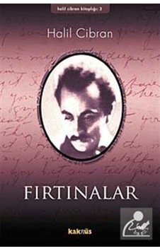 Fırtınalar - Halil Cibran - Kaknüs Yayınları Fırtınalar - Halil Cibran - Kaknüs Yayınları