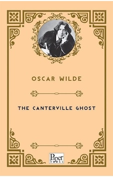 The Canterville Ghost / Oscar Wilde The Canterville Ghost / Oscar Wilde