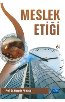 Meslek Etiği Hüseyin Ali Kutlu Nobel