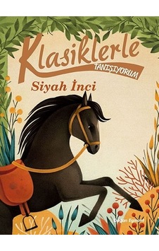 Klasiklerle Tanışıyorum-Siyah İnci- Doğan ve Egmont Yayıncılık