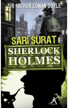 Sarı Surat - Sir Arthur Conan Doyle - Avrupa Yakası Yayınları Sarı Surat - Sir Arthur Conan Doyle - Avrupa Yakası Yayınları