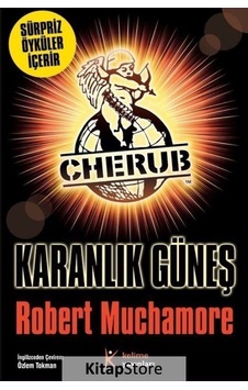 Cherub 18-Karanlık Güneş - Robert Muchamore - Kelime Yayınları