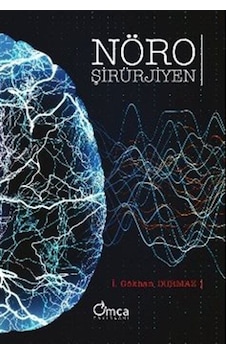 Nöroşirürjiyen / İ. Gökhan Durmaz Nöroşirürjiyen / İ. Gökhan Durmaz