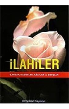 İlahiler - Derleme - Şenyıldız İlahiler - Derleme - Şenyıldız
