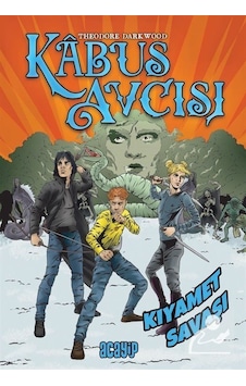 Kıyamet Savaşı - Kabus Avcısı - Theodore Darkwood - Acayip Kıyamet Savaşı - Kabus Avcısı - Theodore Darkwood - Acayip