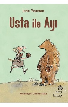 Usta ile Ayı - John Yeoman - Hep Kitap Usta ile Ayı - John Yeoman - Hep Kitap