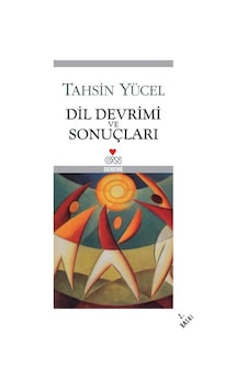 Dil Devrimi ve Sonuçları - Tahsin Yücel - Can Yayınları