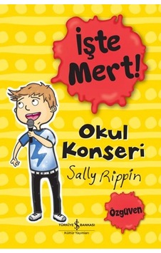 İşte Mert - Okul Konseri - Özgüven