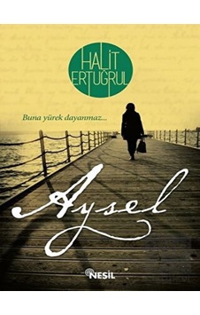 Aysel Nesil Yayınları - Nesil Yayınları Aysel Nesil Yayınları - Nesil Yayınları