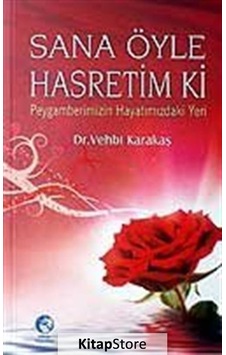 Sana Öyle Hasretim Ki  - Vehbi Karakaş  - Cihan Yayınları