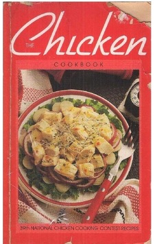 The Chicken Cookbook 39th National Chicken Cooking Contest Recipes 2.el The Chicken Cookbook 39th National Chicken Cooking Contest Recipes 2.el