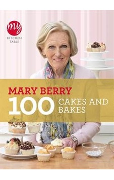 My Kitchen Table: 100 Cakes and Bakes 9781849901499 My Kitchen Table: 100 Cakes and Bakes 9781849901499