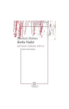Sherlock Holmes - Korku Vadisi - Arthur Conan Doyle - Dekalog Yayınları Sherlock Holmes - Korku Vadisi - Arthur Conan Doyle - Dekalog Yayınları