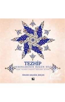 Tezhip - Özlem Akçağıl Koçan