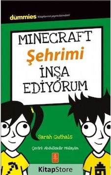 Minecraft Şehrimi İnşa Ediyorum Sarah Guthals Minecraft Şehrimi İnşa Ediyorum Sarah Guthals
