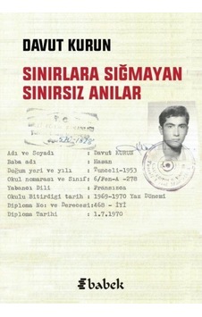 Sınırlara Sığmayan Sınırsız Anılar / Davut Kurun 9786056945649