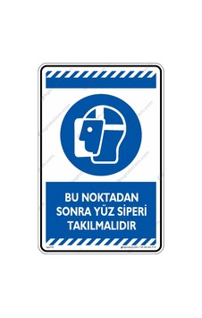 Bu Noktadan Sonra Yüz Siperi Takılmalıdır Bu Noktadan Sonra Yüz Siperi Takılmalıdır