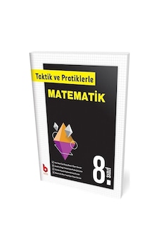 8.Sınıf Taktik Ve Pratiklerle Matematik Basamak Yayınları 8.Sınıf Taktik Ve Pratiklerle Matematik Basamak Yayınları