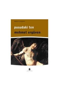 Pusudaki Ten - Mehmet Ergüven - Agora Kitaplığı