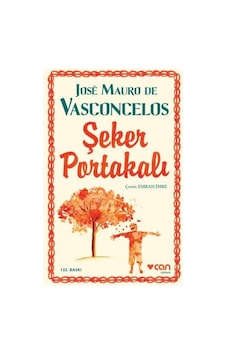 Şeker Portakalı-josé Mauro De Vasconcelos Şeker Portakalı-josé Mauro De Vasconcelos