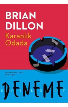 Karanlık Odada / Brian Dillon Karanlık Odada / Brian Dillon