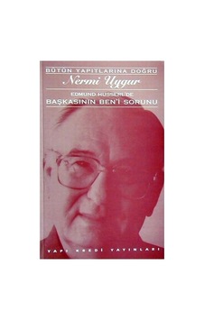 Başkasının Ben'i Sorunu - Kimlik Ve Edebiyat Üzerine Başkasının Ben'i Sorunu - Kimlik Ve Edebiyat Üzerine