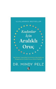 Kadınlar İçin Aralıklı Oruç Kadınlar İçin Aralıklı Oruç