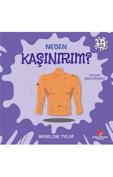 Neden Kaşınırım / Neden Serisi / Madeline Tyler Neden Kaşınırım / Neden Serisi / Madeline Tyler