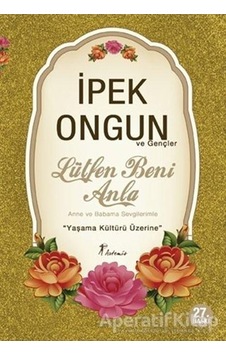 Lütfen Beni Anla - İpek Ongun - Artemis Yayınları Lütfen Beni Anla - İpek Ongun - Artemis Yayınları