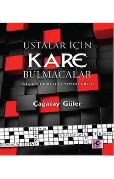 Ustalar İçin Kare Bulmaca Sanat Edebiyat ve Sosyal Bilim - Çağatay Güler - Efil Yayınevi Yayınları Ustalar İçin Kare Bulmaca Sanat Edebiyat ve Sosyal Bilim - Çağatay Güler - Efil Yayınevi Yayınları