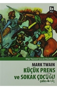 Bilgi Yayınları Küçük Prens ve Sokak Çocuğu