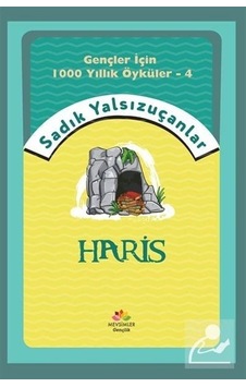 Haris - Gençler İçin 1000 Yıllık Öyküler 4 - Sadık Yalsızuçanlar - Mevsimler Çocuk