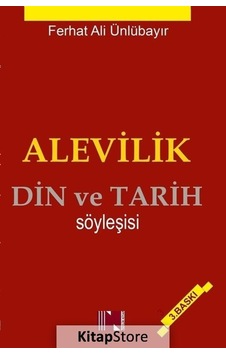 Alevilik - Din ve Tarih Söyleşisi - Ferhat Ali Ünlübayır - Nitelik Kitap