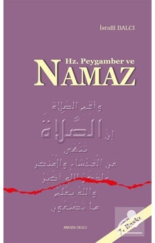 Hz. Peygamber ve Namaz / İsrafil Balcı 9786059281058